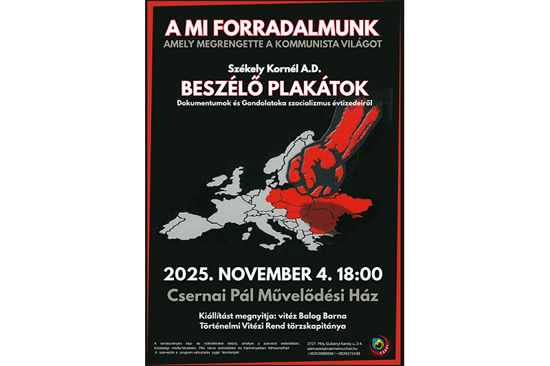 A mi forradalmunk amely megrengette a kommunista világot