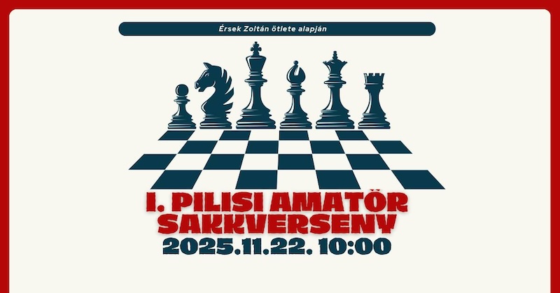 I. Pilisi Amatőr Sakkverseny