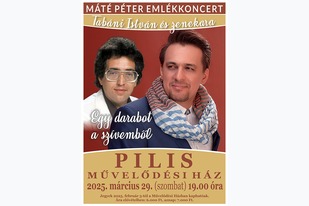 Egy darabot a szívemből – Máté Péter emlékkoncert