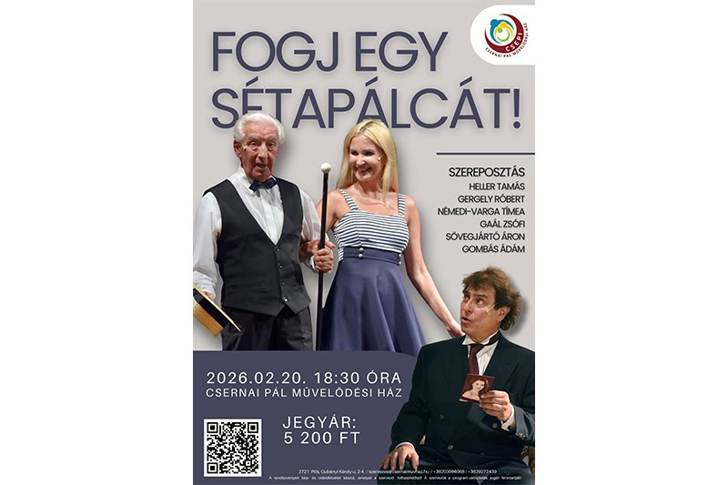 Fogj egy sétapálcát. és légy vidám!
