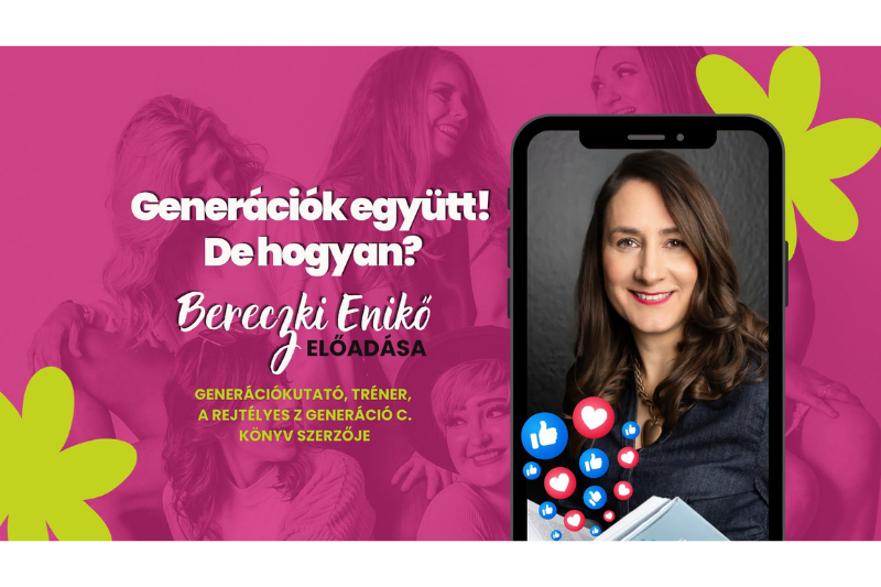 Generációk együtt - de hogyan? Bereczki Enikő előadása