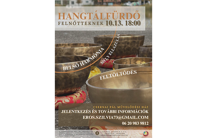 Október 13-án újra hangtálfürdő vár a Csepiben!
