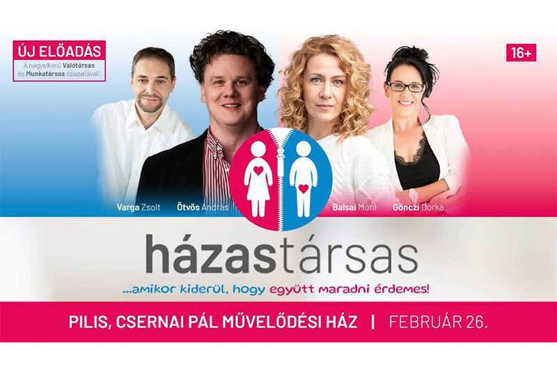 HÁZASTÁRSAS előadás 2026. február 26-án Pilisen!...amikor kiderül, hogy együtt maradni érdemes!