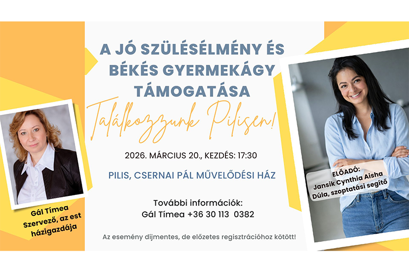 A jó szülésélmény és a békés gyermekágy támogatása