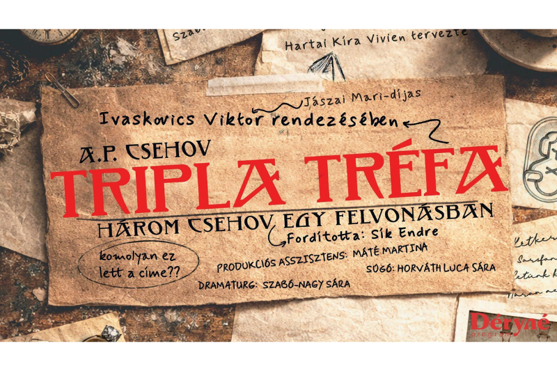 A Tripla tréfa - Három Csehov egy felvonásban