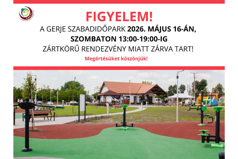 Tájékoztató a Gerje szabadidőpark zárva tartásáról