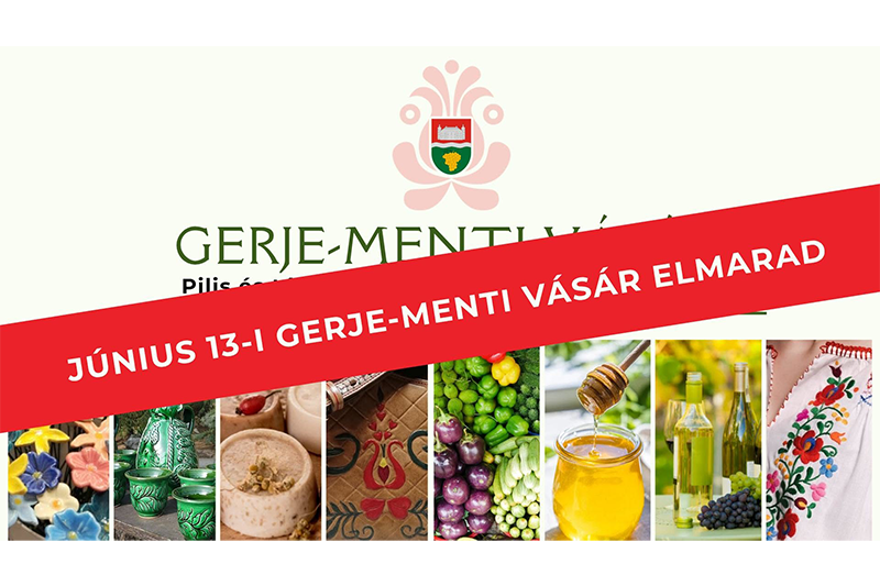 A június 13-ra meghirdetett Gerje-menti vásár elmarad