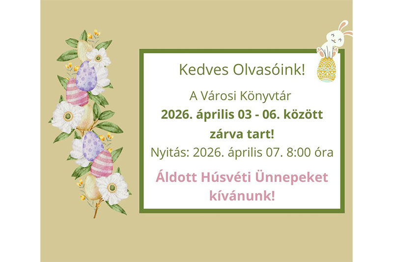 Tájékoztató a Kármán József Városi Könyvtár zárva tartásáról