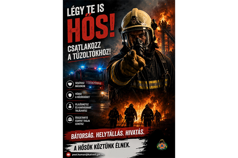 Légy Te is hős! Csatlakozz a tűzoltókhoz!