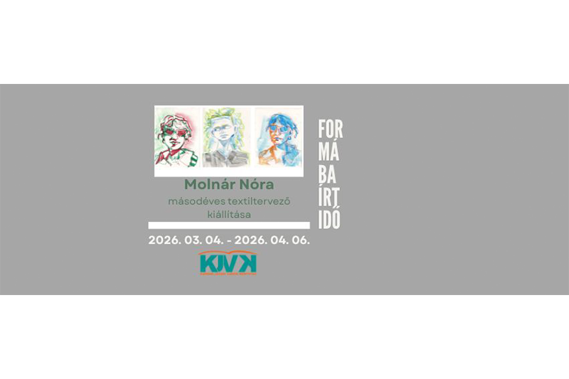 Formába írt idő Molnár Nóra másodéves textiltervező kiállítása az Ablak Galériában